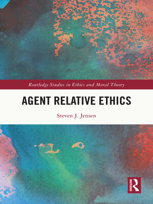 cover image of Agent Relative Ethics